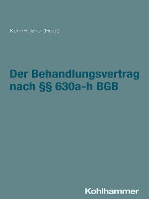 cover image of Der Behandlungsvertrag nach §§ 630a-h BGB